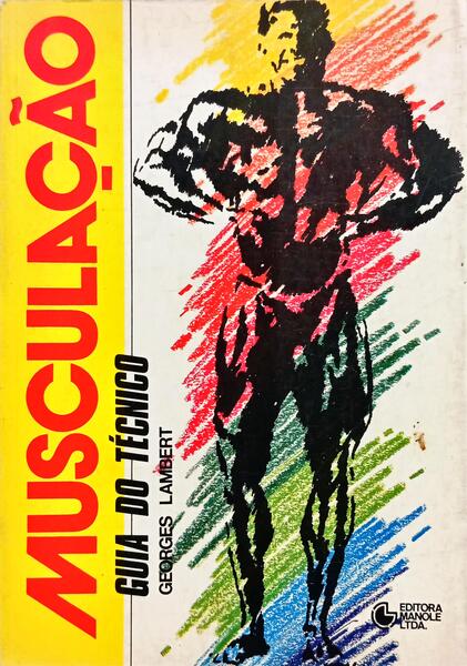 MUSCULAÇÃO GUIA DI TÉCNICO.