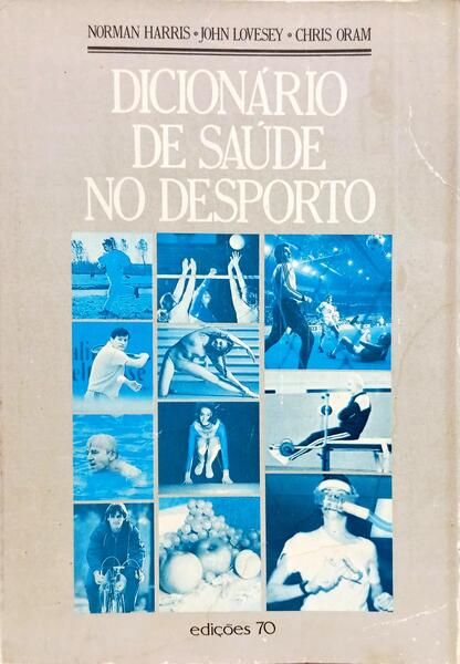 DICIONÁRIO DE SAÚDE NO DESPORTO.