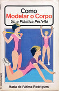 COMO MODELAR O CORPO: PESCOÇO, OMBROS, BUSTO E COSTAS.