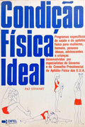 CONDIÇÃO FÍSICA IDEAL. [2.ª EDIÇÃO]