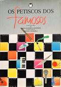 OS PETISCOS DOS FAMOSOS.