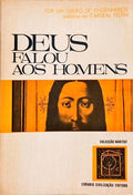 DEUS FALOU AOS HOMENS.