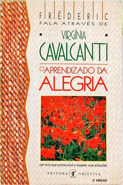 O APRENDIZADO DA ALEGRIA.