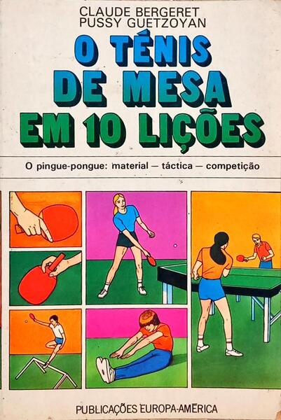 O TÉNIS DE MESA EM 10 LIÇÕES.