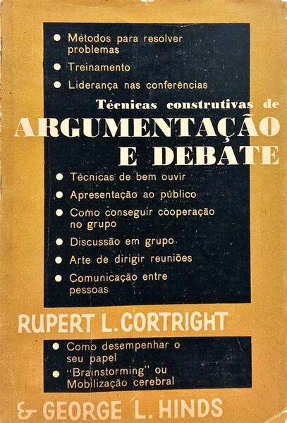 TÉCNICAS CONSTRUTIVAS DE ARGUMENTAÇÃO E DEBATE.