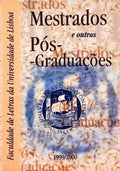 FACULDADE DE LETRAS MESTRADOS E OUTRAS PÓS-GRADUAÇÕES, 1999/2000.
