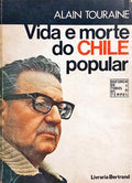 VIDA E MORTE DO CHILE POPULAR.