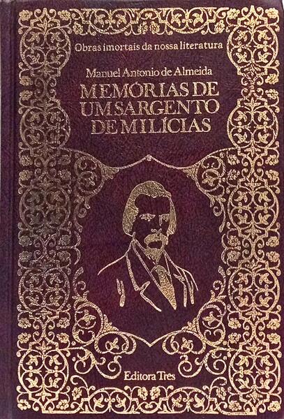 MEMÓRIAS DE UM SARGENTO DE MILÍCIAS.