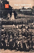 LOS RURALES MEXICANOS.