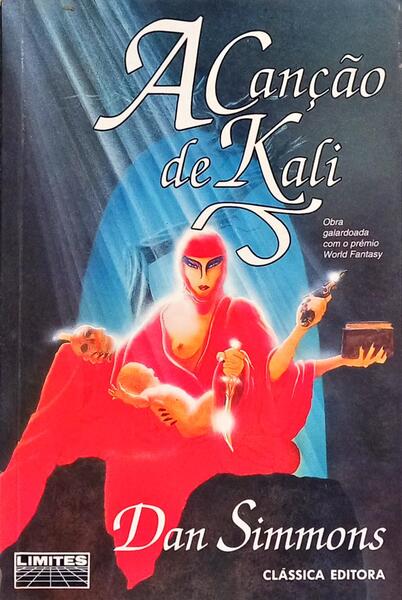 A CANÇÃO DE KALI.