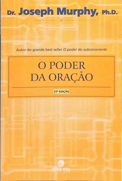 O PODER DA ORAÇÃO. [25.ª EDIÇÃO]