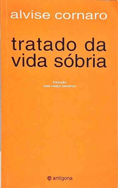 TRATADO DA VIDA SÓBRIA.