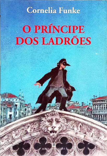 O PRÍNCIPE DOS LADRÕES.