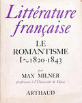 LE ROMANTISME. [3 VOLS.]