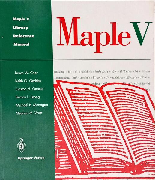 MAPLE V, LIBRARY REFERENCE MANUAL.