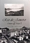 RIO DE JANEIRO, ONTEM & HOJE, 1.