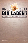 ONDE ESTÁ BIN LADEN?