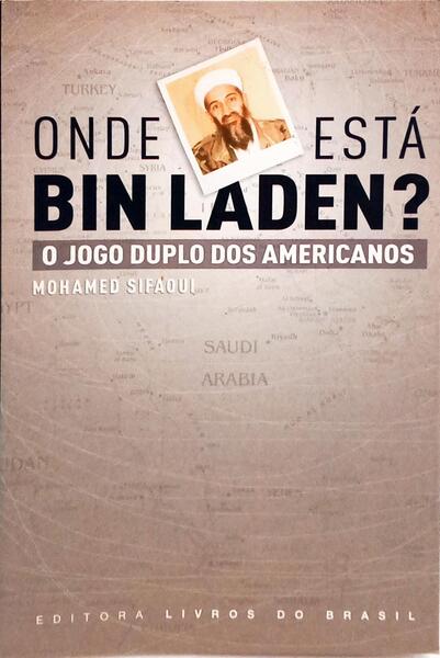 ONDE ESTÁ BIN LADEN?