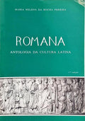 ROMANA, ANTOLOGIA DA CULTURA LATINA.