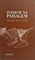 INTERVIR NA PAISAGEM.