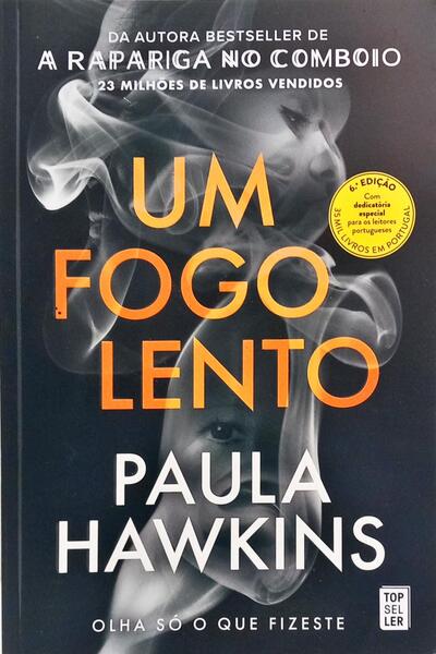 UM FOGO LENTO. [6.ª EDIÇÃO]