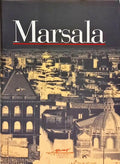 MARSALA: I LUOGHI E LA MEMORIA.