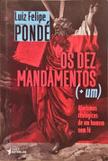 OS DEZ MANDAMENTOS (+ UM).