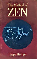 THE METHOD OF ZEN.