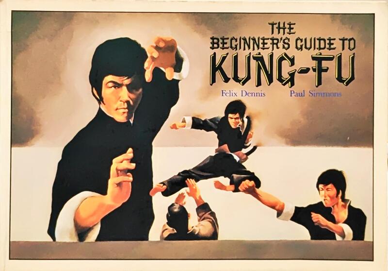 THE BEGINNER'S GUIDE TO KUNG-FU.