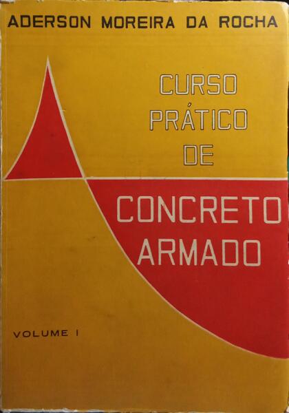 CURSO PRÁTICO DE CONCRETO ARMADO. [4 VOLS.]