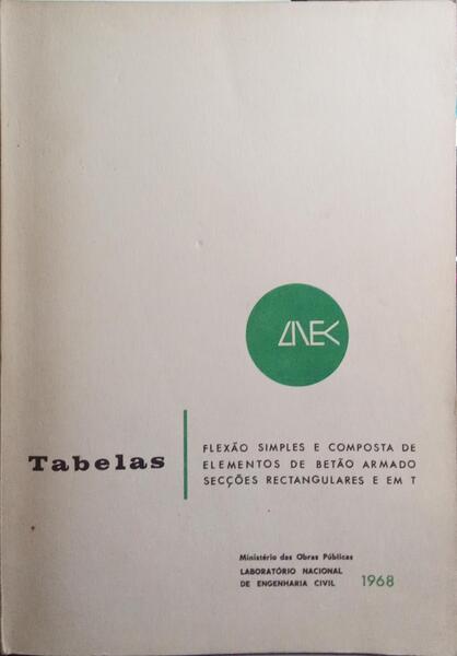TABELAS. FLEXÃO SIMPLES E COMPOSTA DE ELEMENTOS DE BETÃO ARMADO.