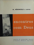 ENCONTROS COM DEUS.
