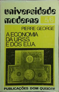 A ECONOMIA DA U.R.S.S. E DOS E.U.A. [2.ª EDIÇÃO]