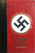 O TERROR NAZI: DOCUMENTOS. [12 VOLS.]