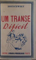 UM TRANSE DIFÍCIL.
