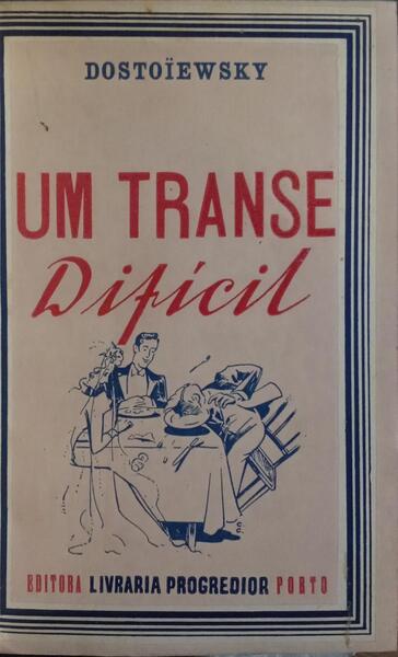 UM TRANSE DIFÍCIL.