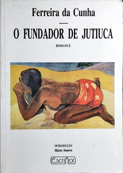 O FUNDADOR DE JUTIUCA.