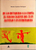DE LAS DICTADURAS A LA UTOPÍA.