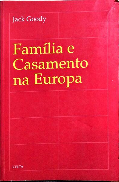 FAMÍLIA E CASAMENTO NA EUROPA.