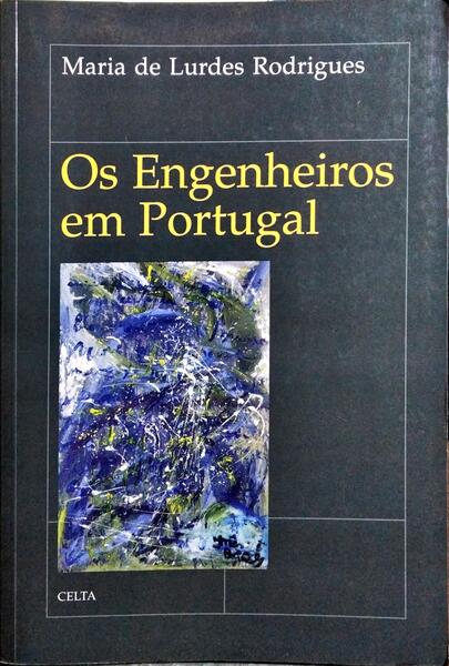 OS ENGENHEIROS EM PORTUGAL.
