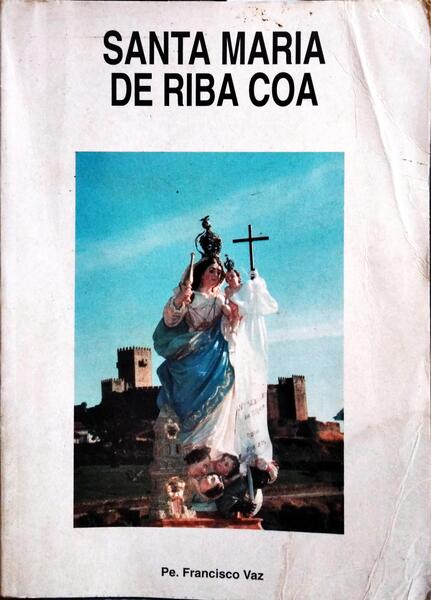 SANTA MARIA DE RIBA-CÔA.