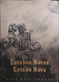 ESTADOS NOVOS, ESTADO NOVO. [2 VOLS.]