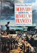 DICIONÃRIO CRÃTICO DA REVOLUÃ‡ÃƒO FRANCESA.