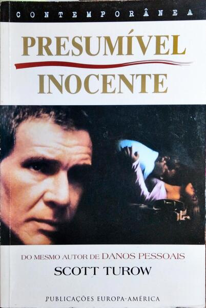 PRESUMÍVEL INOCENTE.