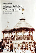 ATENEU ARTÃSTICO VILAFRANQUENSE.