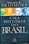 UMA HISTÓRIA DO BRASIL. [2.ª EDIÇÃO]