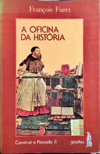 A OFICINA DA HISTÃ“RIA. [VOL. I]
