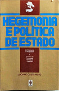 HEGEMONIA E POLÃTICA DE ESTADO.