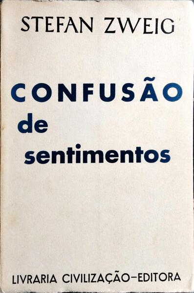 CONFUSÃƒO DE SENTIMENTOS. [5.Âª EDIÃ‡ÃƒO]