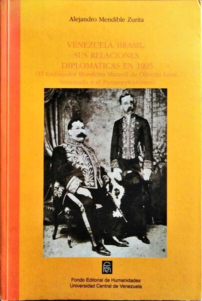 VENEZUELA/BRASIL: SUS RELACIONES DIPLOMATICAS EN 1905.